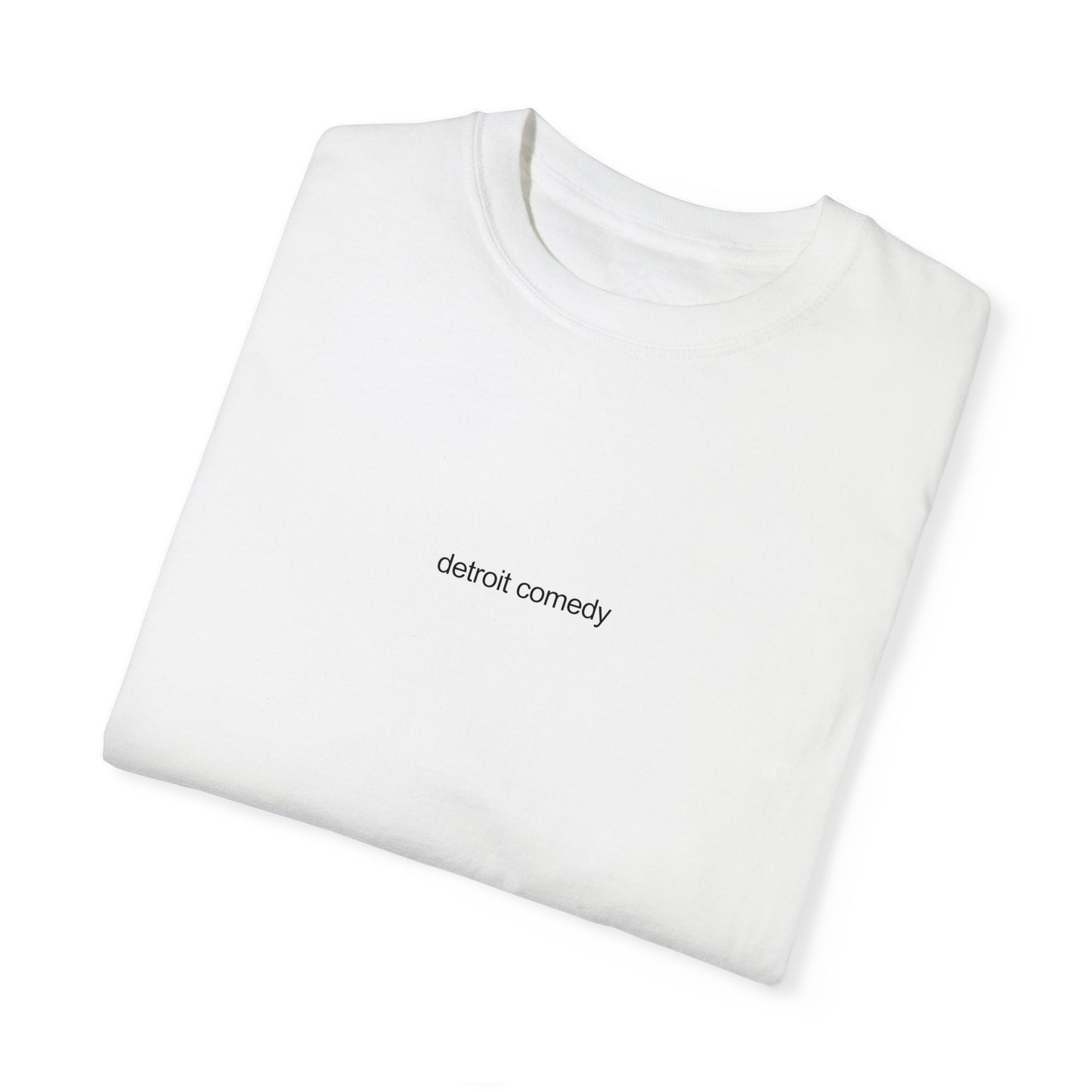 Simple Detroit Comedy T-shirt - Unisex Garment-Dyed T-shirt