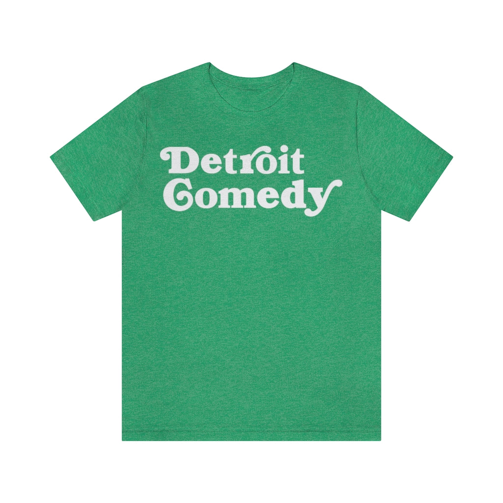 Detroit Comedy T- Shirt - Detroit House of Comedy - Unisex Jersey Short Sleeve Tee