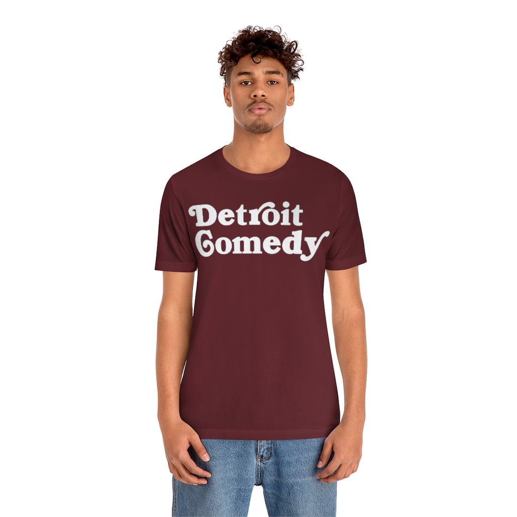Detroit Comedy T- Shirt - Detroit House of Comedy - Unisex Jersey Short Sleeve Tee