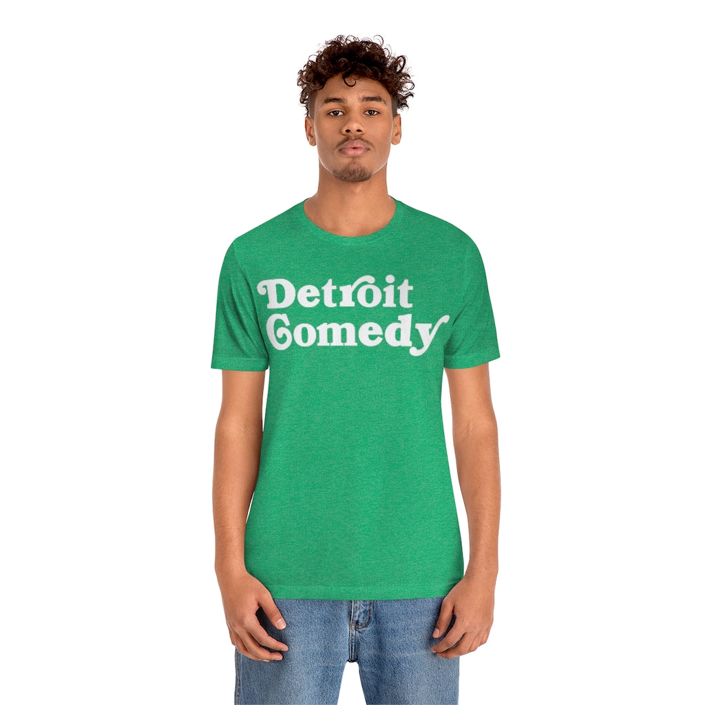 Detroit Comedy T- Shirt - Detroit House of Comedy - Unisex Jersey Short Sleeve Tee