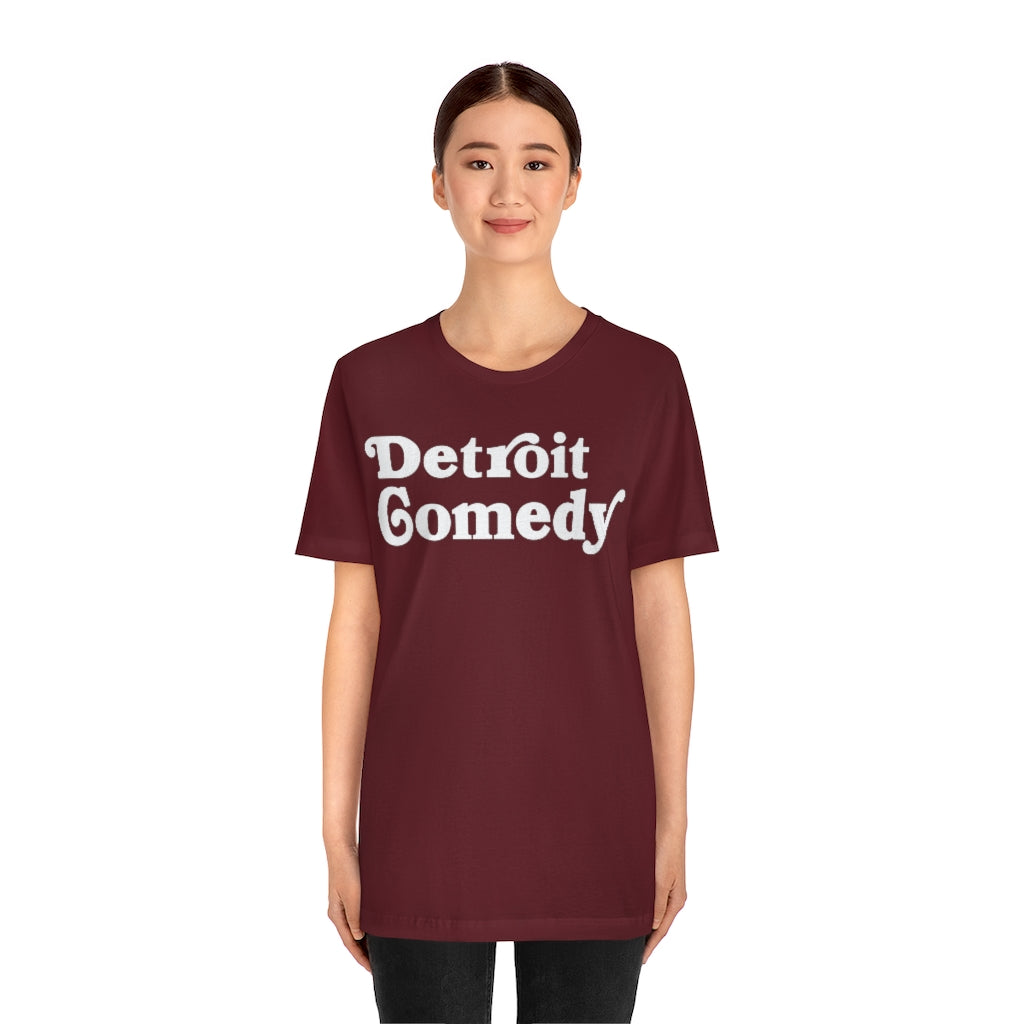 Detroit Comedy T- Shirt - Detroit House of Comedy - Unisex Jersey Short Sleeve Tee